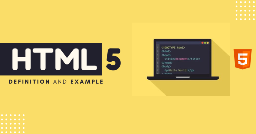 What is Html? Definition and Example