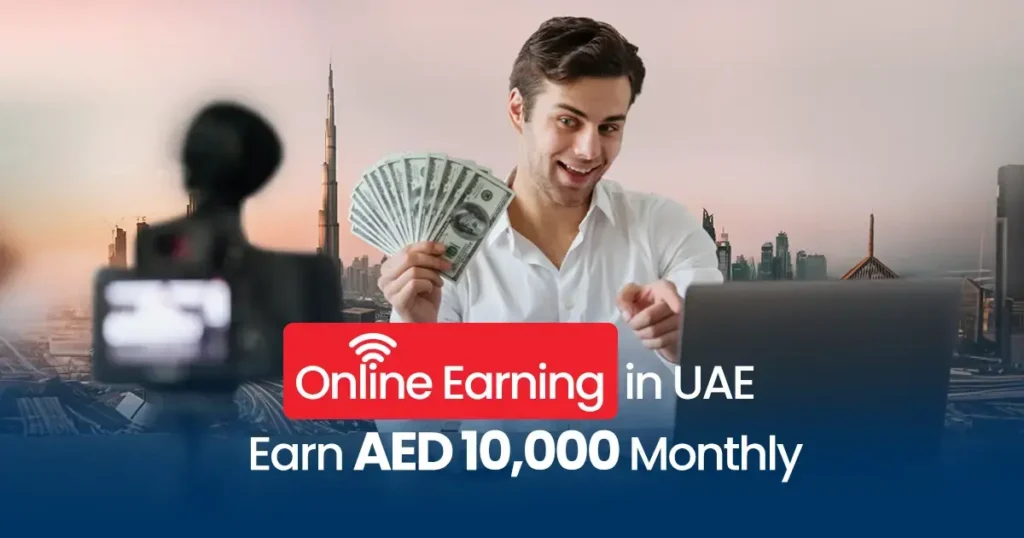 Earn Money Online Dubai Without investment